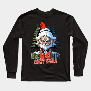 Crazy X-mas , ho ho ho Santa troll Long Sleeve T-Shirt